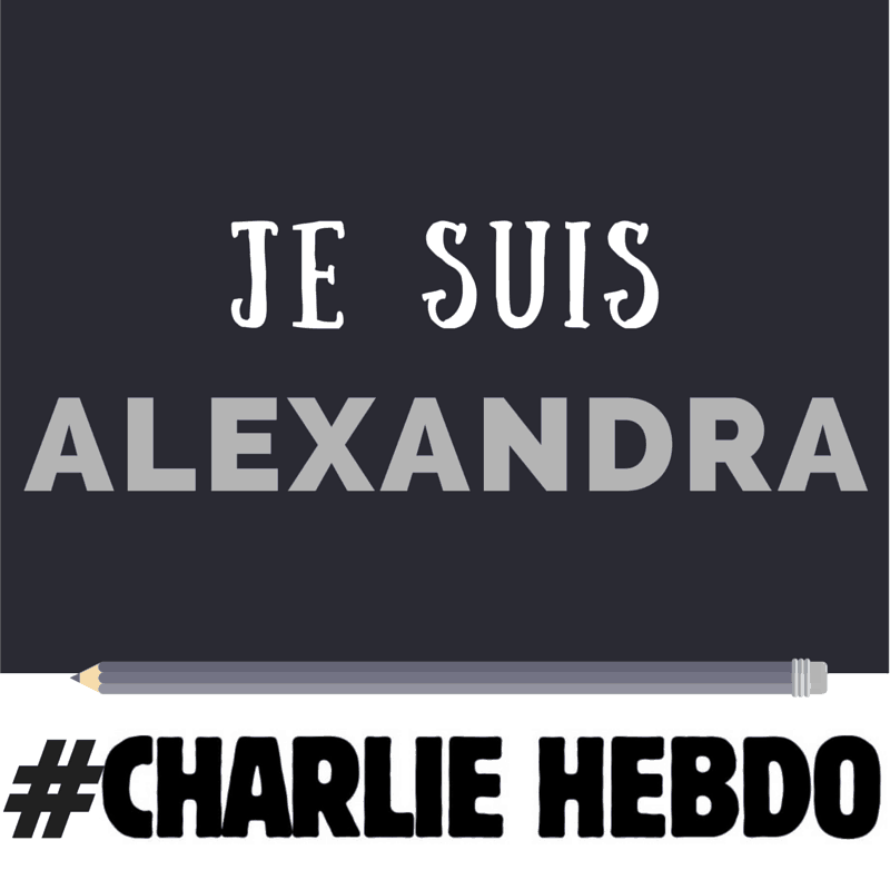 Je suis Alexandra, et je suis pour la liberté d'expression et contre l'extrémisme